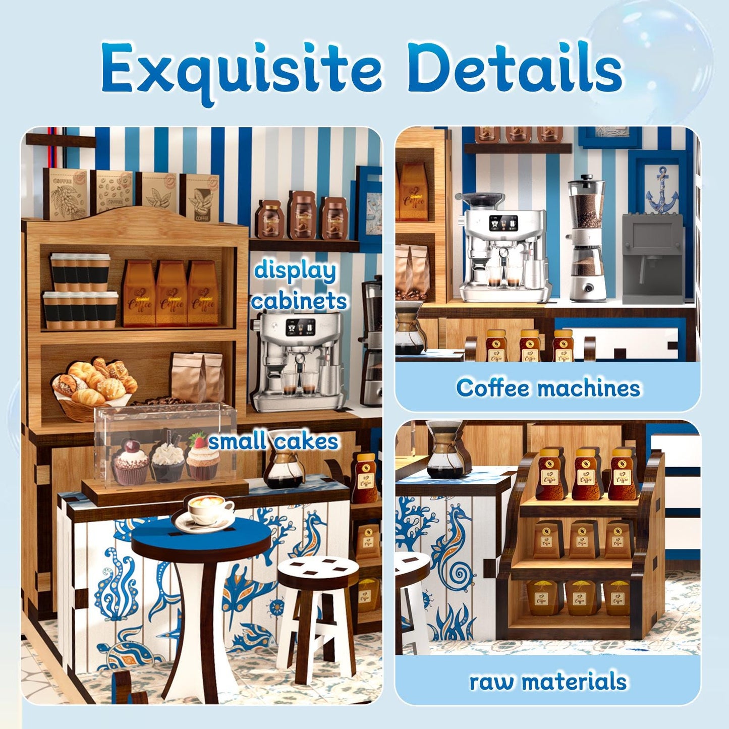 May include: A miniature coffee shop scene with the text "Exquisite Details." The scene includes display cabinets, coffee machines, small cakes, raw materials, and a small table and stools. The color scheme is blue, white, and brown.